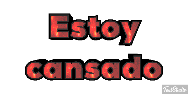 Estoy cansado Efecto de texto