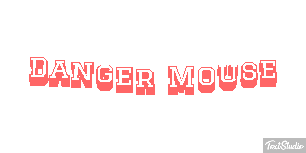 Danger Mouse Effetto testo
