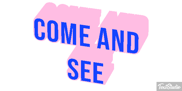 Come and See Tekst effect