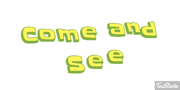 Come and See Tekst effect