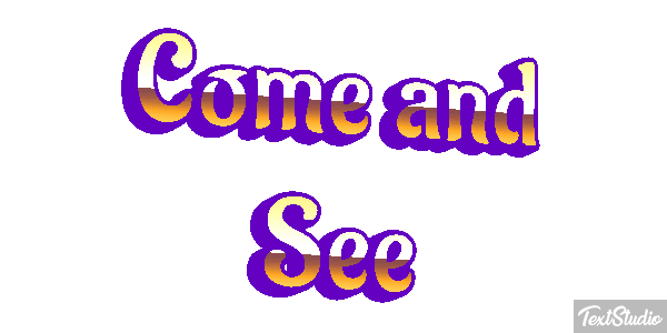 Come and See Tekst effect
