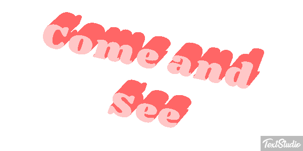 Come and See Tekst effect