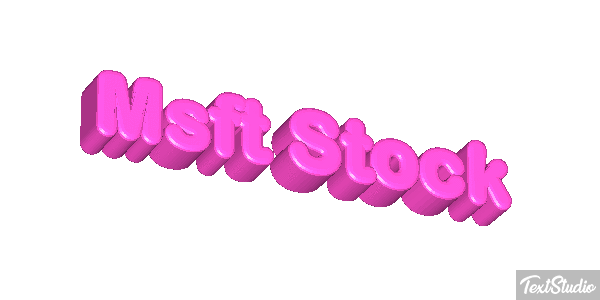Msft Stock Texteffekt