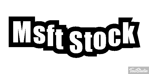 Msft Stock Texteffekt