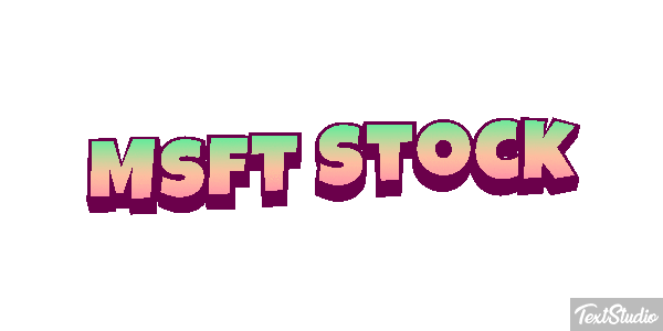 Msft Stock Texteffekt