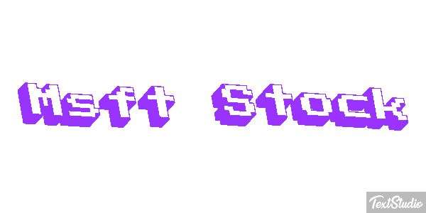 Msft Stock Texteffekt