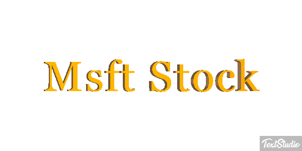Msft Stock Texteffekt