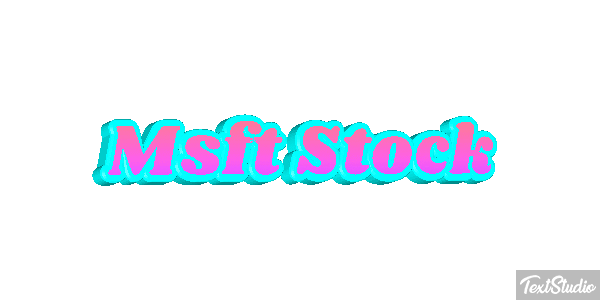 Msft Stock Texteffekt