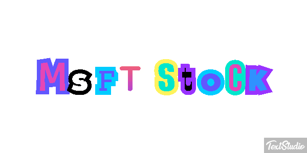 Msft Stock Texteffekt