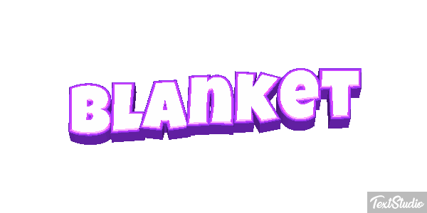 Blanket Text effect