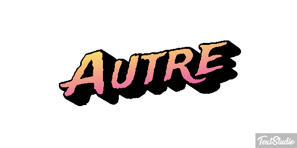 Autre Texteffekt