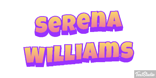 Serena Williams Text effect
