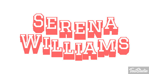 Serena Williams Text effect