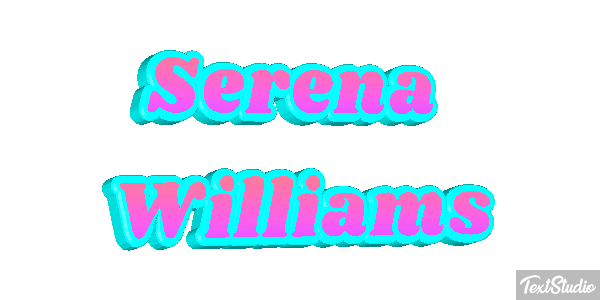 Serena Williams Text effect