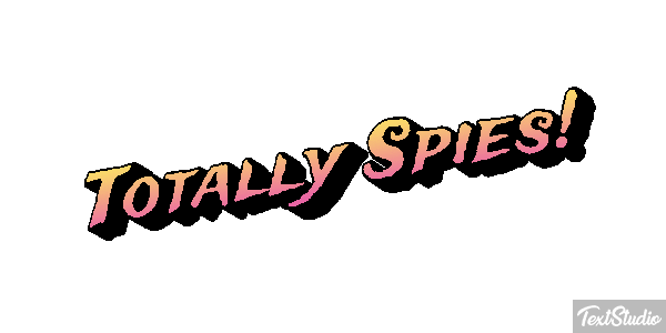 Totally Spies! Effet de texte