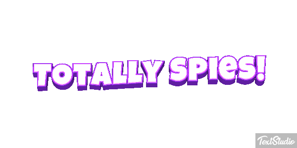 Totally Spies! Effet de texte