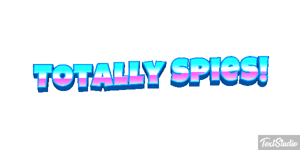 Totally Spies! Effet de texte