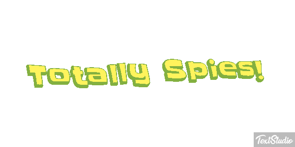 Totally Spies! Effet de texte
