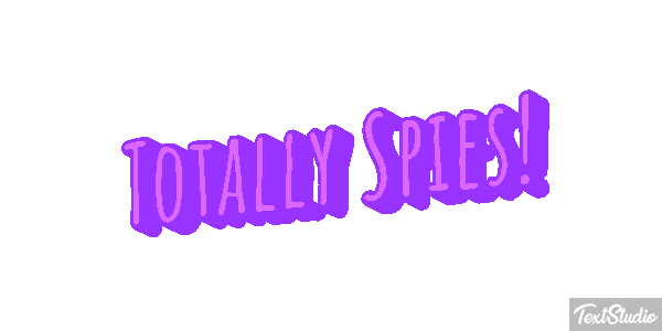 Totally Spies! Effet de texte