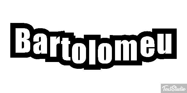 Bartolomeu Text effect