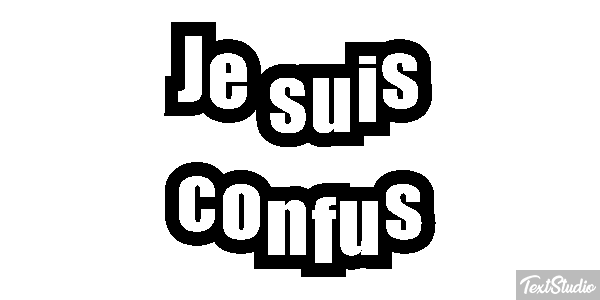 Je suis confus Effet de texte