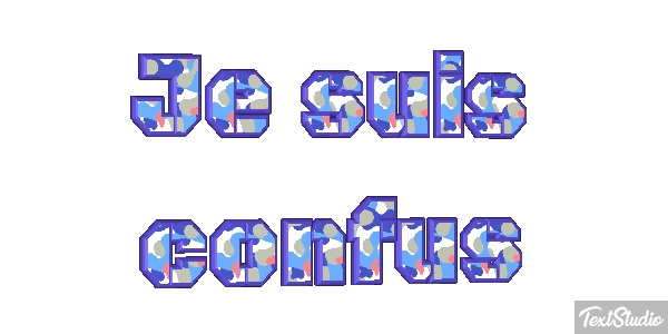 Je suis confus Effet de texte