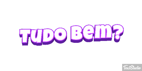 Tudo bem? Efeito do texto