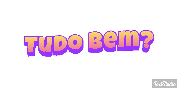 Tudo bem? Efeito do texto