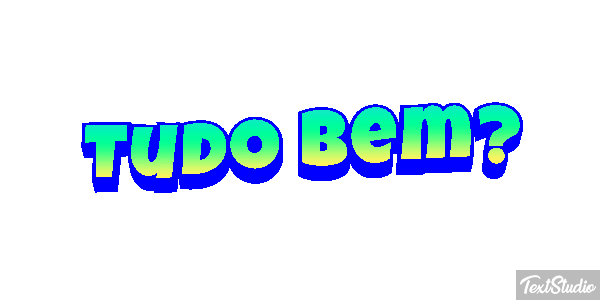 Tudo bem? Efeito do texto
