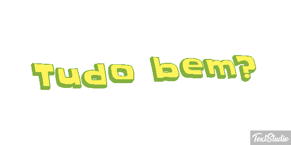 Tudo bem? Efeito do texto