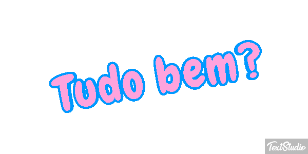 Tudo bem? Efeito do texto