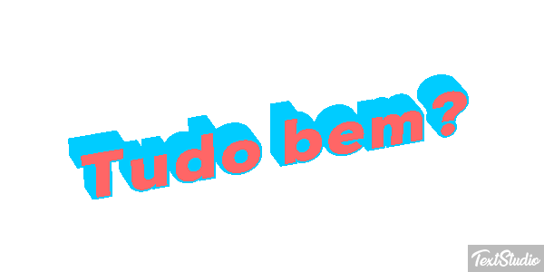 Tudo bem? Efeito do texto