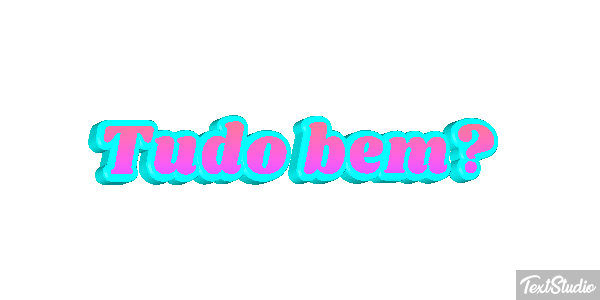 Tudo bem? Efeito do texto