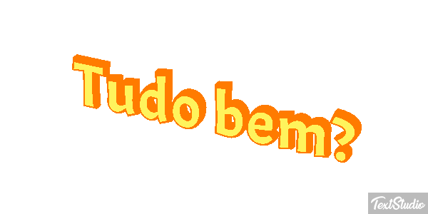 Tudo bem? Efeito do texto