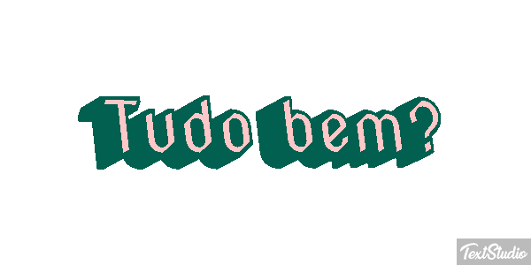Tudo bem? Efeito do texto