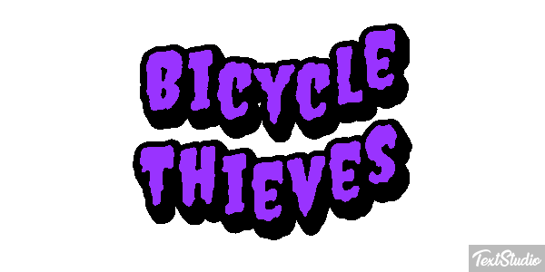 Bicycle Thieves Texteffekt