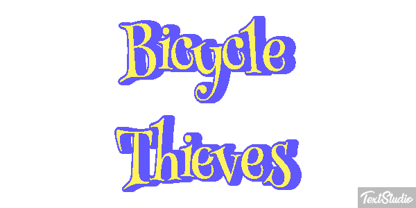 Bicycle Thieves Texteffekt