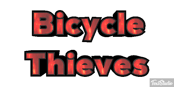 Bicycle Thieves Texteffekt