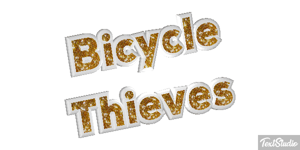 Bicycle Thieves Texteffekt