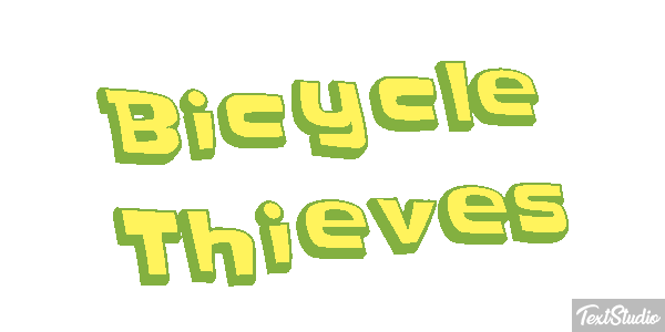 Bicycle Thieves Texteffekt
