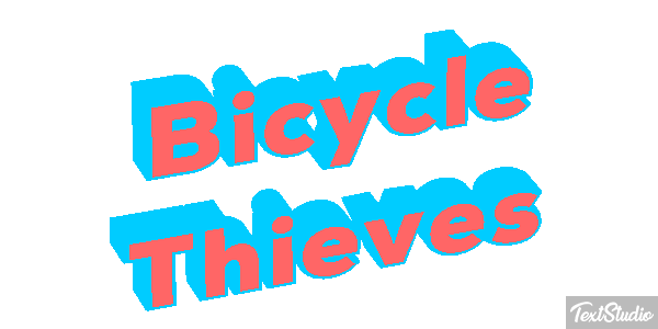 Bicycle Thieves Texteffekt