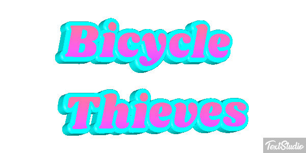 Bicycle Thieves Texteffekt