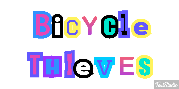 Bicycle Thieves Texteffekt