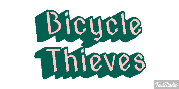 Bicycle Thieves Texteffekt