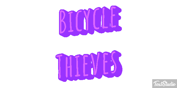 Bicycle Thieves Texteffekt