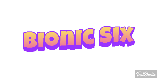 Bionic Six テキスト効果