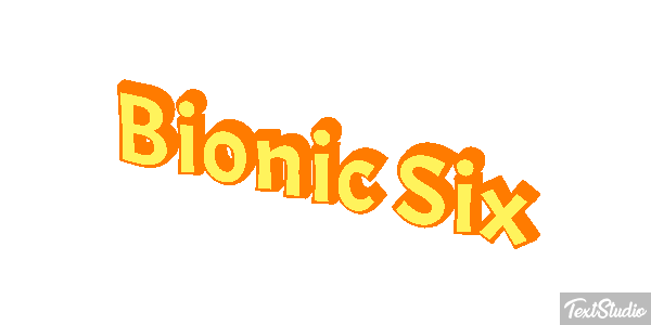 Bionic Six テキスト効果
