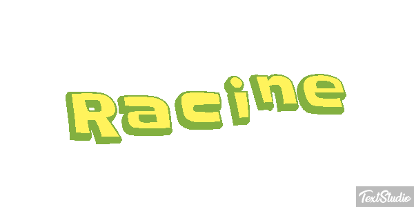 Racine Effet de texte