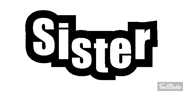 Sister Text effect
