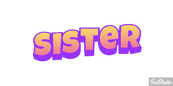 Sister Text effect